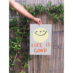 Affiche en papier recyclé "Life is good" (42x30cm)