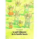 Le petit déjeuner de la famille souris - Kazuo Iwamura