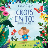 Crois en toi petite souris - Album