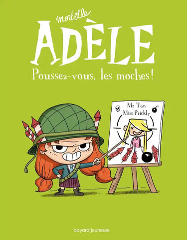 Mortelle Adèle Tome 5 - Album Poussez-vous, les moches !