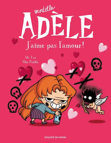 Mortelle Adèle Tome 4 - Album J'aime pas l'amour !