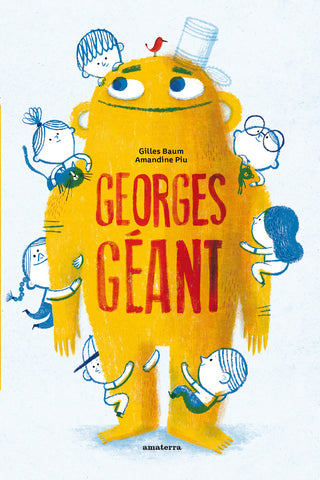 Georges géant - Amaterra