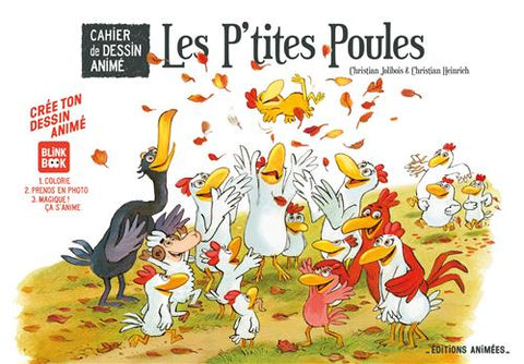 Cahier de dessin Les P'tites Poules - Éditions animées