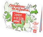 Cahier de dessin animé Comptines de la ferme - Éditions animées