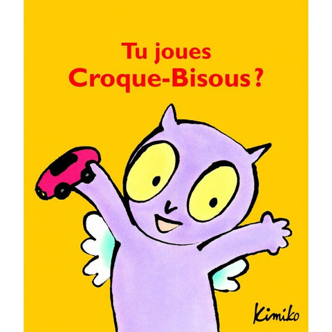 Croque-bisous - Tu joues ?