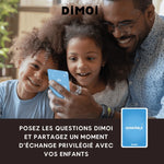 DIMOI : ÉDITION ENFANTS - jeu de discussion 6+