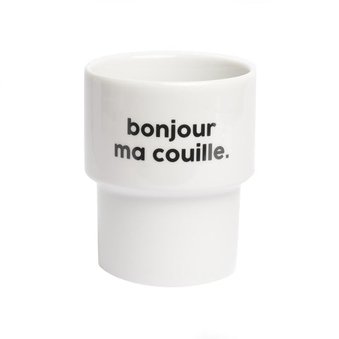 Gobelet Bonjour ma couille - Félicie aussi