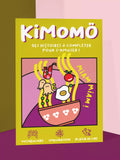 KIMOMÖ "Miam Miam"