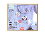 Mes broches brodées -  Kit créatif