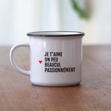 Mug Je t'aime un peu beaucul