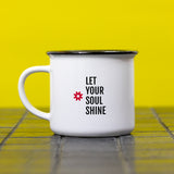 Mug Let your soul shine