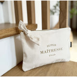 Trousse écru "Super maitresse d'école"