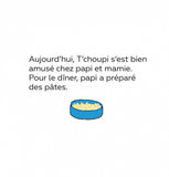 T'choupi mange de tout - Dès 2 ans