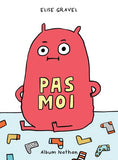 Pas moi - Album dès 6 ans