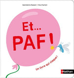 Et...Paf ! Un livre qui claque Dès 2 ans