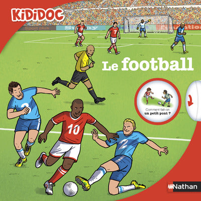 Le football - livre animé Kididoc