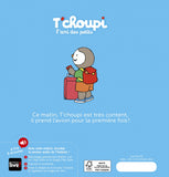 T'choupi prend l'avion - Dès 2 ans - Un livre à lire et à écouter