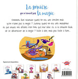 La Sorciere Qui N'Aimait Pas La Magie