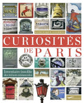 Curiosités de Paris - Inventaire insolite des trésors minuscules