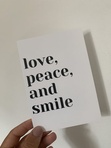 Carte - Love, peace, and smile -By Sara Becker