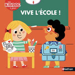 Vive l'école - Livre animé Kididoc