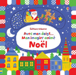 Avec mon doigt -Mon imagier animé de noël