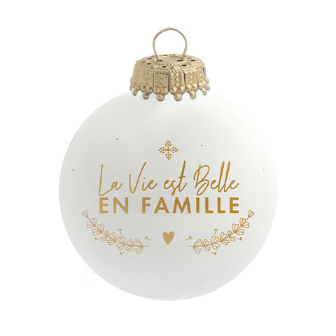 Boule de Noël - La vie est belle en famille