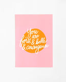Affiche A4 You are Forte et Belle